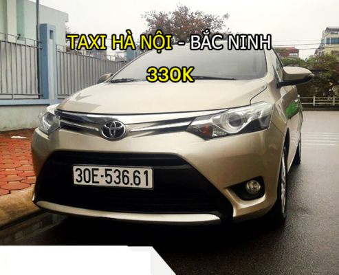 Taxi Hà Nội Bắc Ninh Giá Rẻ Chỉ 330K